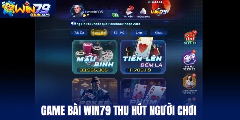 Game bài Win79 thu hút người chơi 
